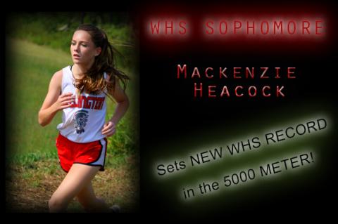 Mackenzie Heacock (New 5K WHS Record Holder!)